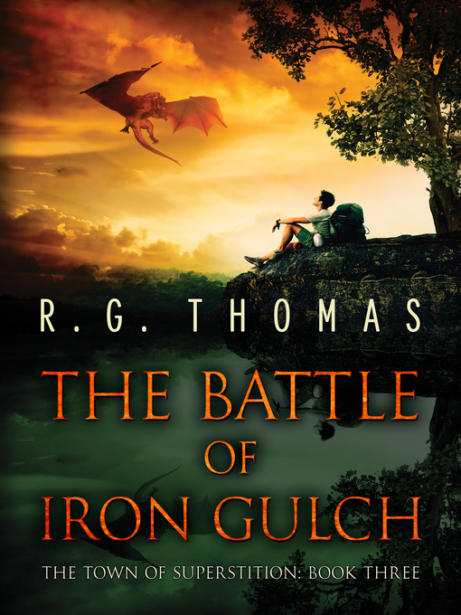 Title details for The Battle of Iron Gulch by R. G. Thomas - Available